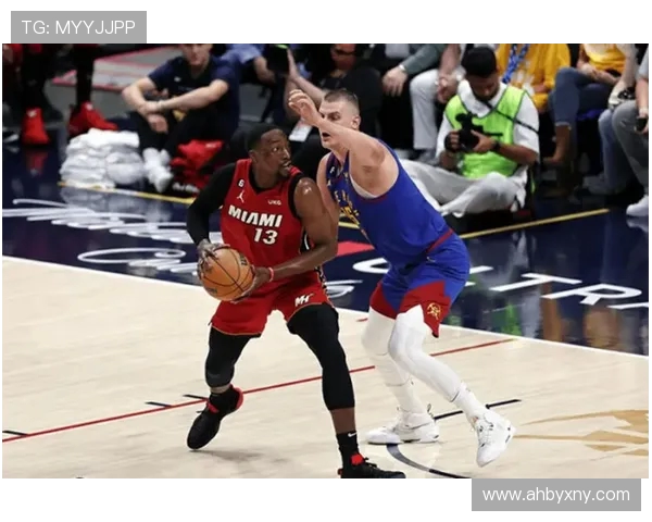 2019年NBA热火与掘金精彩对决回顾腾讯体育独家分析